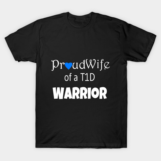 Proud Wife - White Text - Blue Heart T-Shirt by CatGirl101